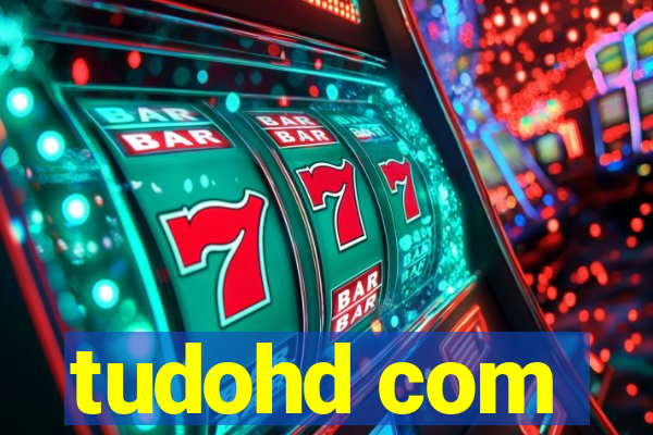 tudohd com